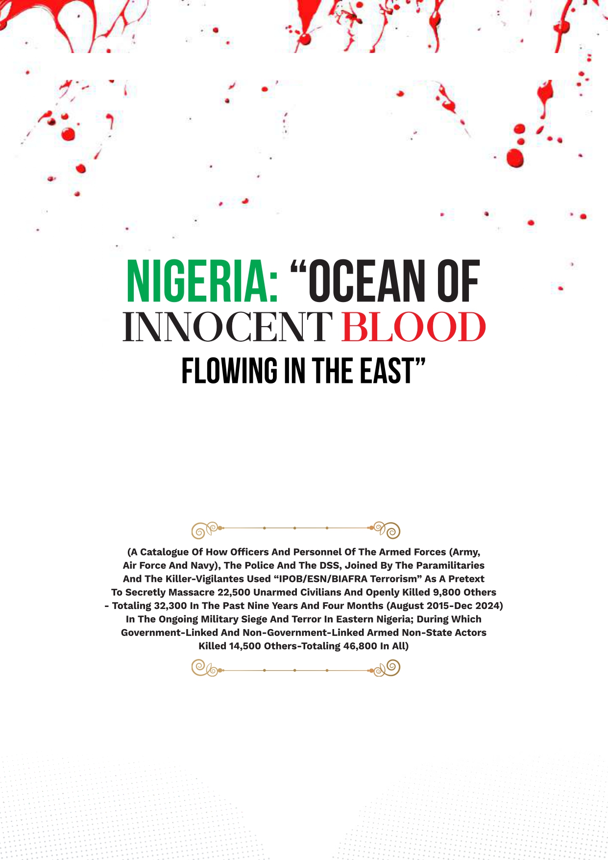 NIGERIA, OCEAN OF INNOCENT BLOOD FLOWING IN THE EAST original